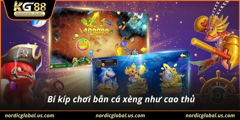 Bí kíp chơi bắn cá xèng như cao thủ