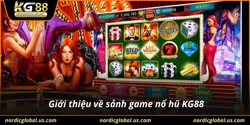 Giới thiệu về sảnh game nổ hũ KG88