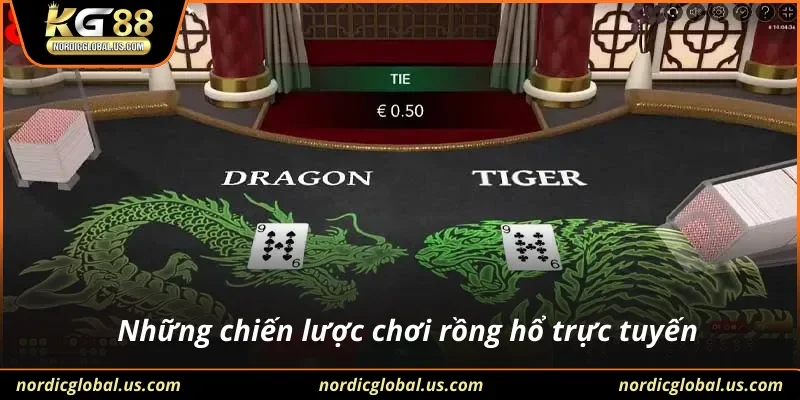 Những chiến lược chơi rồng hổ trực tuyến