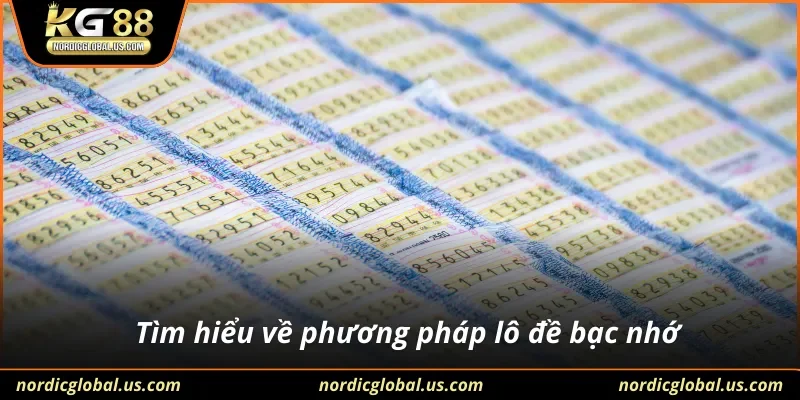 Tìm hiểu về phương pháp lô đề bạc nhớ